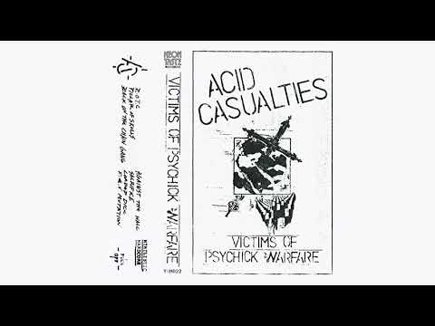 Acid Casualties - Victims Of Psychick Warfare (2021) (Full EP)