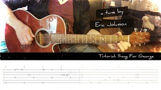 Tutorial: Song For George by Eric Johnson