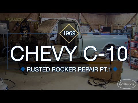 How To Replace Inner & Outer Rocker Panels on C10 Truck Part 1 - Rust Repair with Eastwood