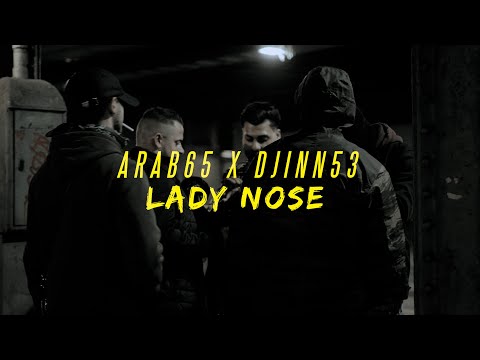ARAB65 feat. DJINN53   - LADY NOSE