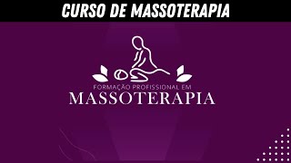 Curso de Massoterapia - Formação Profissional em Massoterapia - Curso Massoterapia Online