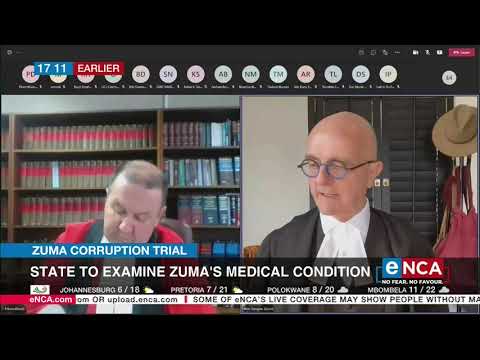 State to examine Zuma's medical condition