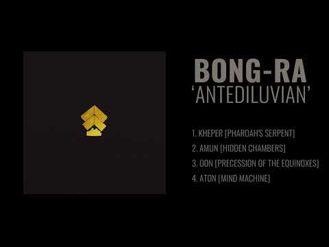 BONG-RA 'Antediluvian' (Full Album)