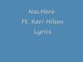Nas-Hero Ft. Keri Hilson Lyrics 