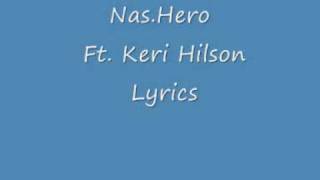 Nas-Hero Ft. Keri Hilson Lyrics