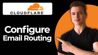 How To Configure Custom Email Routing Using Cloudflare (Full Guide)