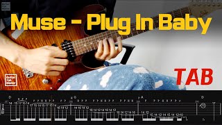 [TAB] Muse - Plug In Baby │Guitar Cover