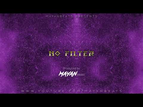 No Filter (Tion Wayne x One Acen x Hardy Caprio Type Beat) Prod By Mayan