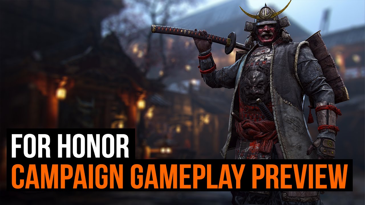 For Honor campaign Gameplay preview - YouTube