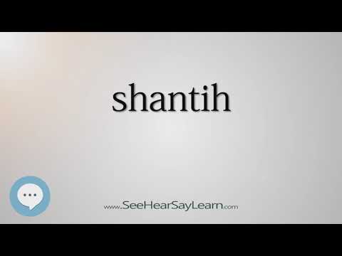 shantih (Every English Word Pronounced) 📕🔊🗣️😎✅