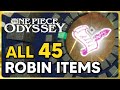 One Piece Odyssey ALL 45 Robin Items Robin S Document Locations
