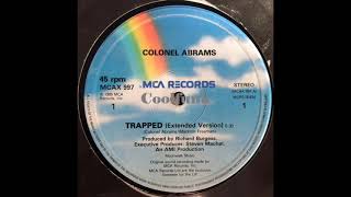Download lagu Colonel Abrams - Trapped (12' Extended 1985) mp3 Download lagu Colonel Abrams - Trapped (12' Extended 1985) mp3