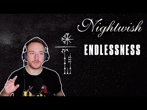 REACTING to NIGHTWISH (Endlessness) 🌌🎶🎤