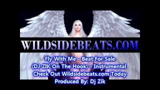 Wildsidebeats - DJ ZIK - Fly With Me (With Hook)
