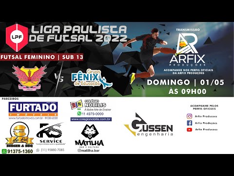 FÊNIX PRAIA GRANDE x COLÉGIO FÊNIX  - FUTSAL FEMININO SUB 13