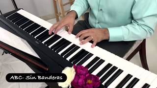 Sin Banderas Abc Cover song  Piano