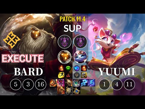 EM Execute Bard vs Yuumi Sup - KR Patch 11.4
