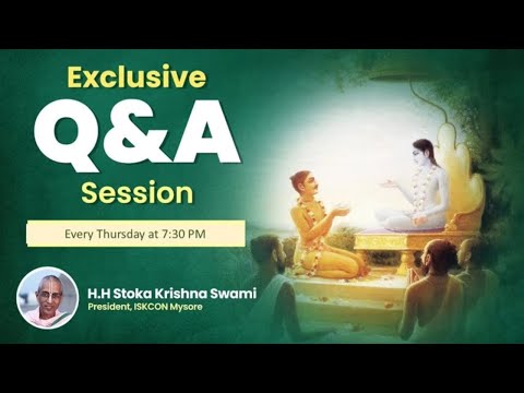 Exclusive Q&A Session 93 | Daily Evening Bhagavatam Discourse | HH Stoka Krishna Swami | 08-06-23