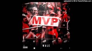 Wale - MVP (Bryce Harper)