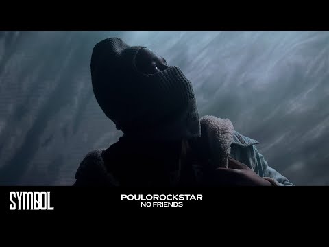 Poulorockstar - No Friends (Performance) | Symbol