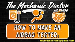How to Make a DIY Airbag Tester.