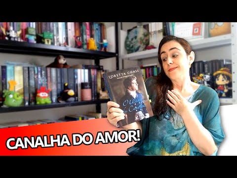 Resenha: O Último dos Canalhas de Loretta Chase || Thaisa Lima