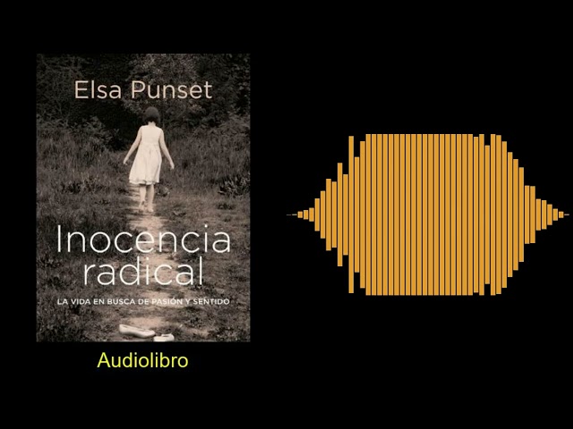 Vídeo relacionado con Inocencia radical: La vida en busca de pasión y sentido