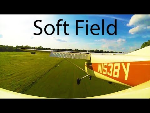 Ep. 50: Landing in a Soft Grass Field