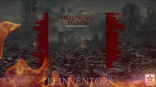 Morning Again - Reinventor - from the Survival Instinct EP