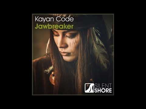 Kayan Code - Jawbreaker (Original Mix)