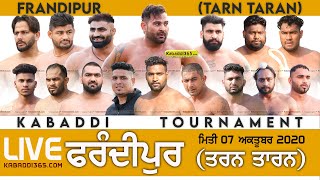 Frandipur (Tarn Taran) Kabaddi Tournament 07 Oct 2020