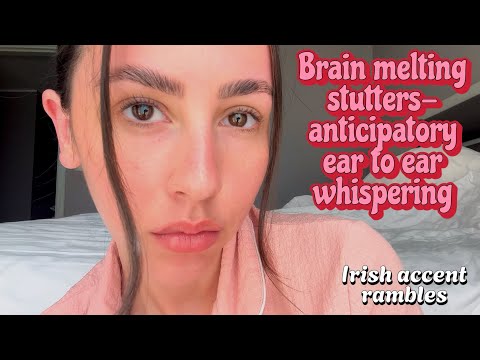 ASMR- Super tingly stutters (close ear to ear whispering) 🧚🏼‍♀️🪐