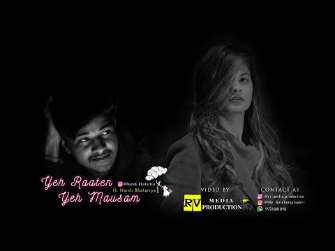 Harsh Bhatariya Yeh Raaten...