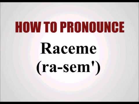 How To Pronounce Raceme