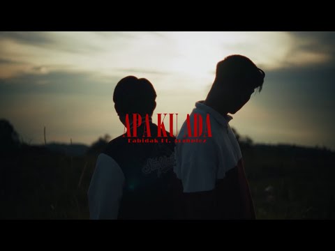 Eabidak - APA KU ADA ft. Arghpiez (Official Music Video)