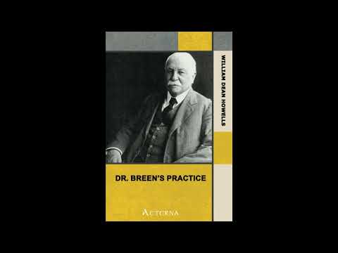 Dr. Breen's Practice by William Dean Howells — free full audiobook