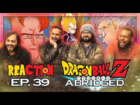 Dragon Ball Z Abridged - Episode 39 - Group Reaction