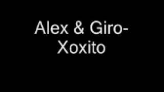 Alex & Giro-Xoxito