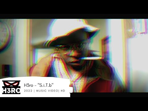 H3RO - "S.i.T.b" (Official Music Video) (Produced By: MIDIMarc) (Explicit)