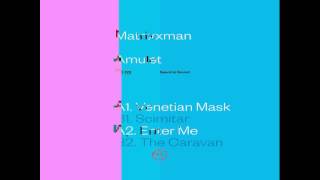 Matrixxman - Enter Me