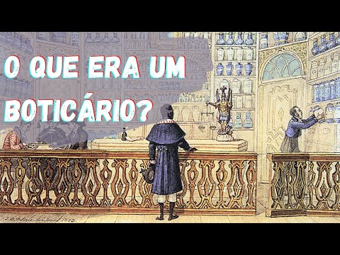 O que era um Boticário?