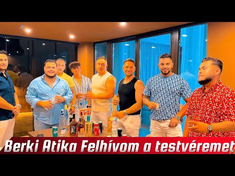 Berki Atika-Felhívom a testvéremet [Official Music Video] 2025