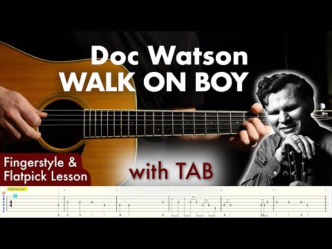 Walk On Boy - Doc Watson
