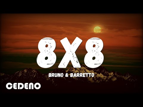 Bruno & Barretto, Gaby Violeira, DJ Kevin - 8x8  lyrics/letra