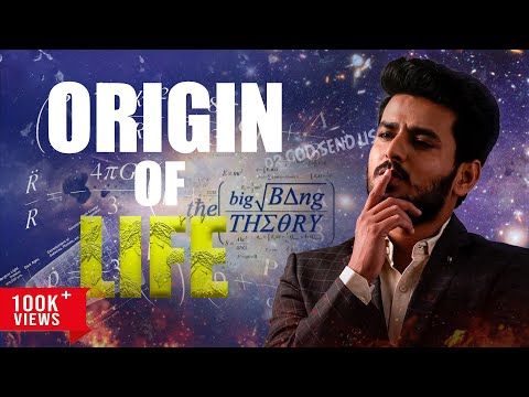 The Origin of Life: Why Life Shouldn’t Exist — But Does! Sufitramp | Sufiyan Alam