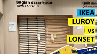 Ikea LUROY vs Ikea LONSET, what's the difference