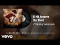 Remmy Valenzuela - El Mil Amores (Audio / En Vivo)