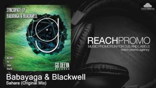 GDV1636 Babayaga & Blackwell - Sahara (Original Mix) [Tech House]