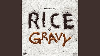 Rice &amp; Gravy