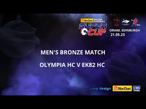 Men's Bronze Match - OLY v EK - NorDan 2023 British Handball Super Cup
